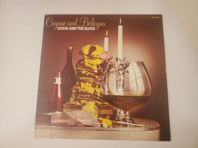 Doug and the Slugs Cognac and Bologna vinyl record