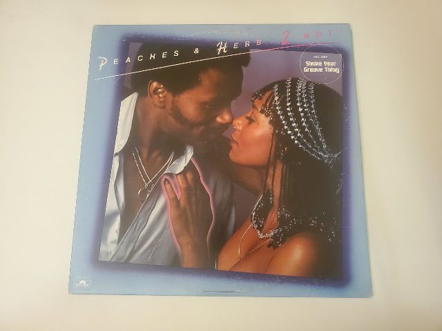 Peaches & Herb 2 Hot! vinyl record