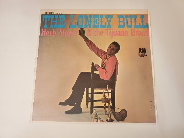 Herb Alpert & the Tijuana Brass The Lonely Bull vinyl record