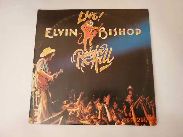 Elvin Bishop Raisin' Hell vinyl record