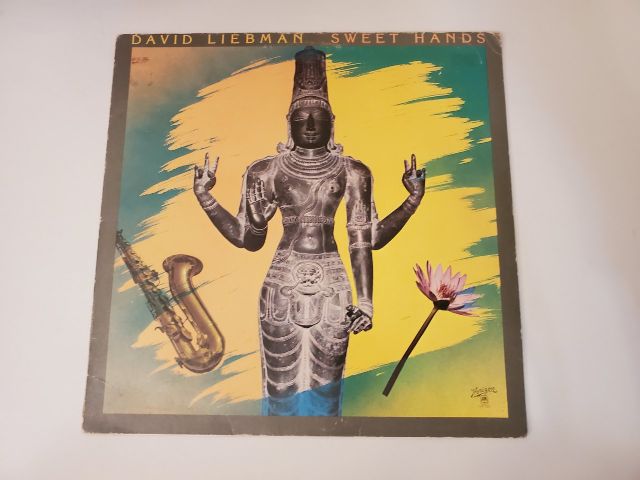 David Liebman Sweet Hands vinyl record