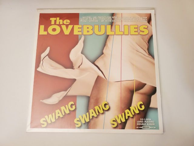 The Lovebullies Swang Swang Swang vinyl record