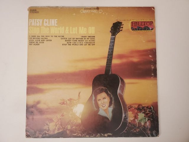 Patsy Cline Stop The World & Let Me Off vinyl record