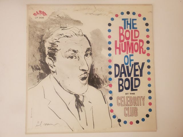 Davey Bold The Bold Humor of Davey Bold at the Celebrity Club vinyl record