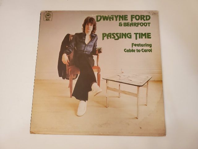 Dwayne Ford & Bearfoot Passing Time vinyl record