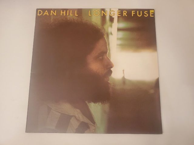 Dan Hill Longer Fuse vinyl record