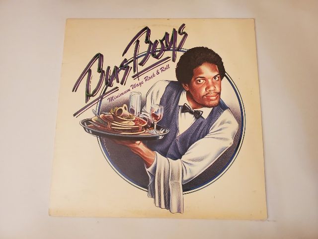 Bus Boys Minimum Wage Rock & Roll vinyl record