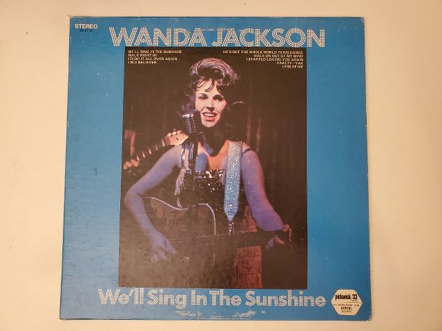 Wanda Jackson We'll Sing in the Sunshine vinyl record