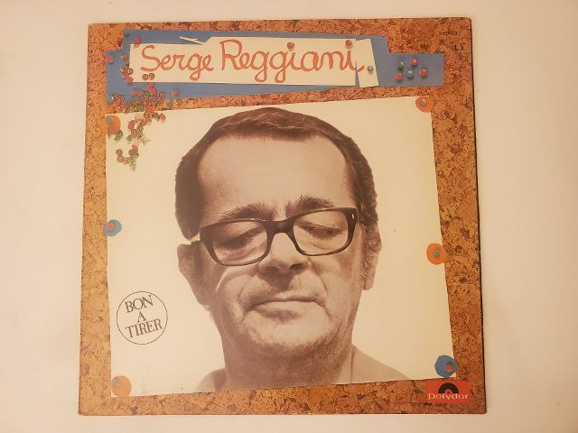 Serge Reggiani Bon ? Tirer vinyl record
