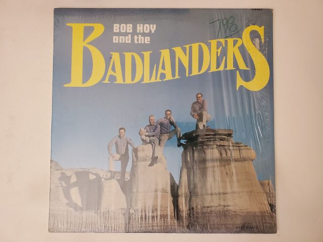 Bob Hoy and the Badlanders Unknown vinyl record