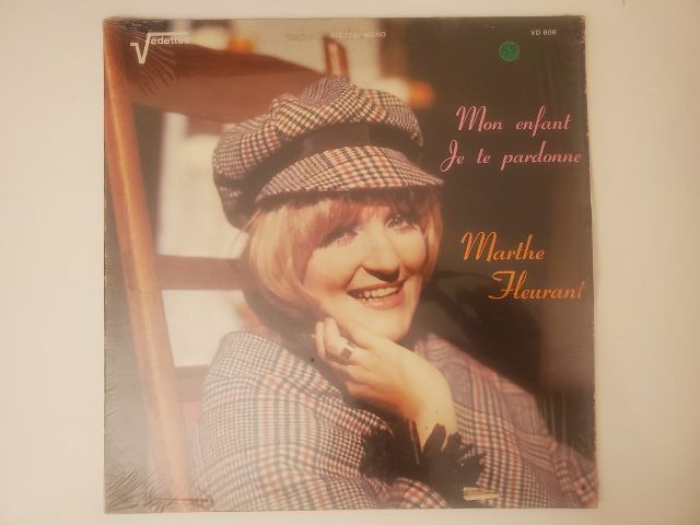 Marthe Fleurant Mon enfant je te pardonne vinyl record