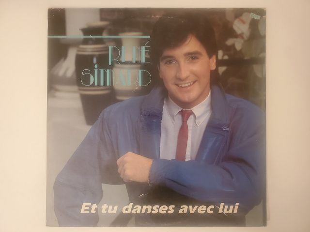 Ren? Simard Et tu danses avec lui vinyl record