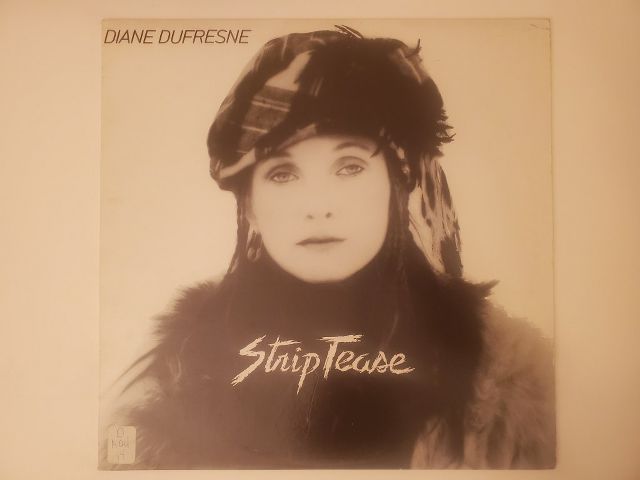 Diane Dufresne Strip Tease vinyl record