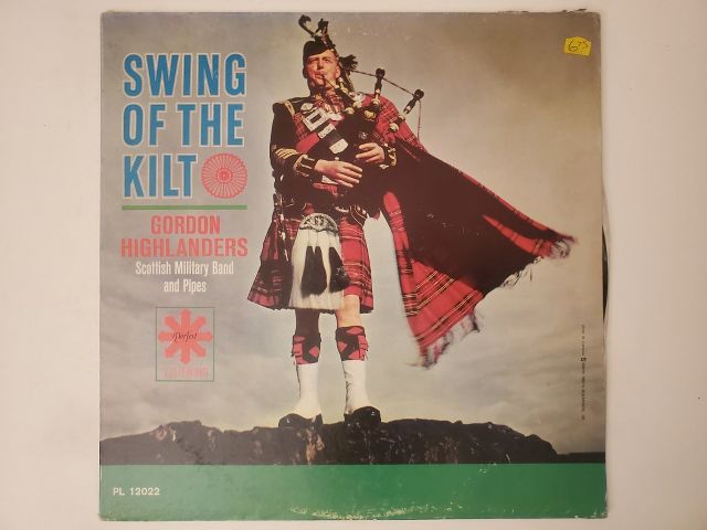 Gordon Highlanders Swing of the Kilt vinyl record