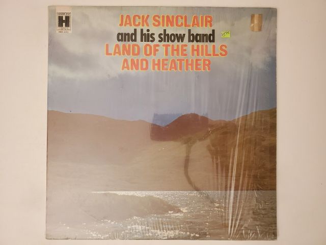 Jack Sinclair and his Show Band Land of the Hills and Heather vinyl record
