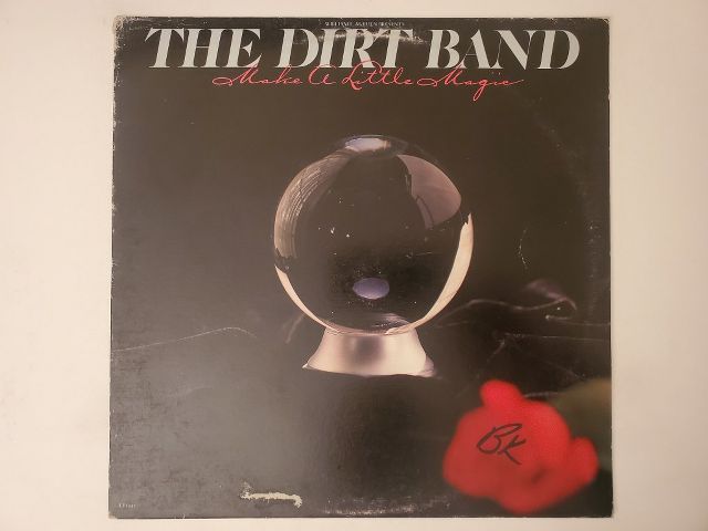 The Dirt Band Make a Little Magic vinyl record
