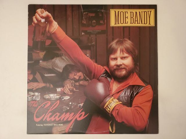 Moe Bandy The Champ vinyl record
