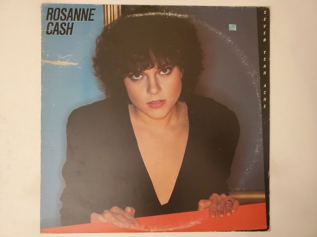 Rosanne Cash Seven Year Ache vinyl record