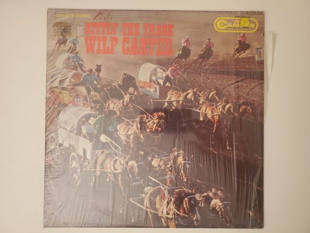 Wilf Carter Hittin' the Track vinyl record