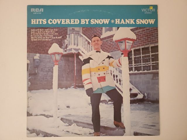 Hank Snow Hits Covered by Snow vinyl record