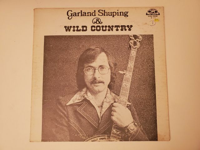 Garland Shuping & Wild Country Unknown vinyl record