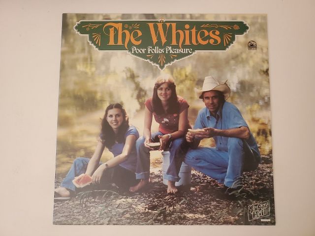 The Whites Poor Folks' Pleasure vinyl record