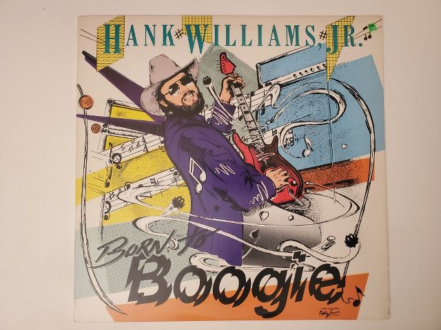 Hank Williams Jr Born to Boogie vinyl record