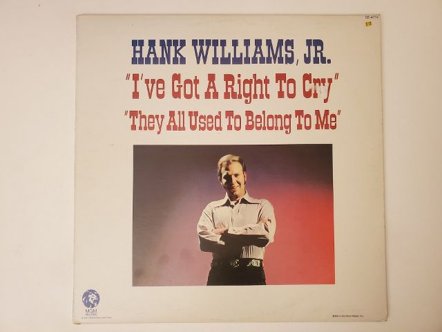 Hank Williams Jr I've Got A Right To Cry vinyl record