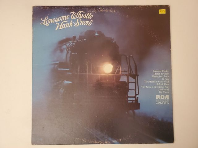 Hank Snow Lonesome Whistle vinyl record