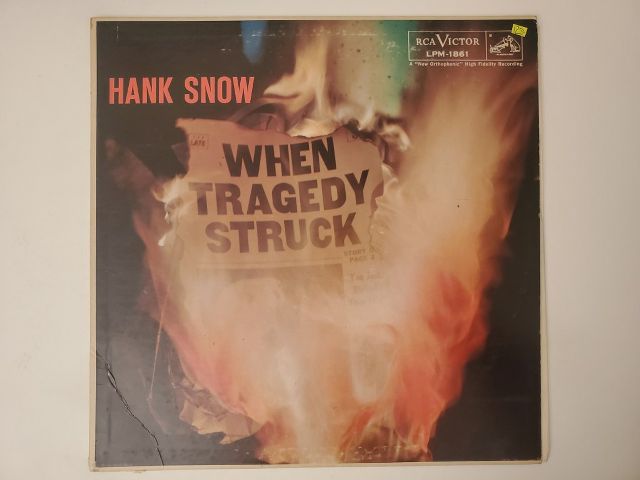 Hank Snow When Tragedy Struck vinyl record