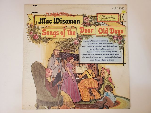 Mac Wiseman Songs of the Dear Old Days vinyl record