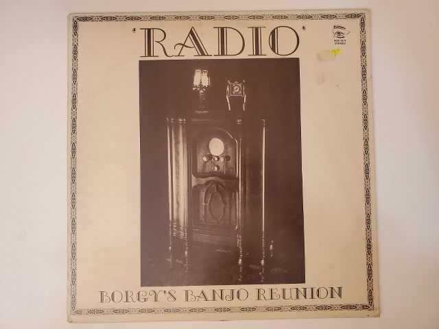 Borgy's Banjo Reunion Radio vinyl record