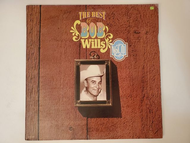 Bob Wills The Best of Bob Wills Volume II vinyl record