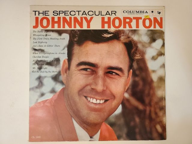 Johnny Horton The Spectacular Johnny Horton vinyl record
