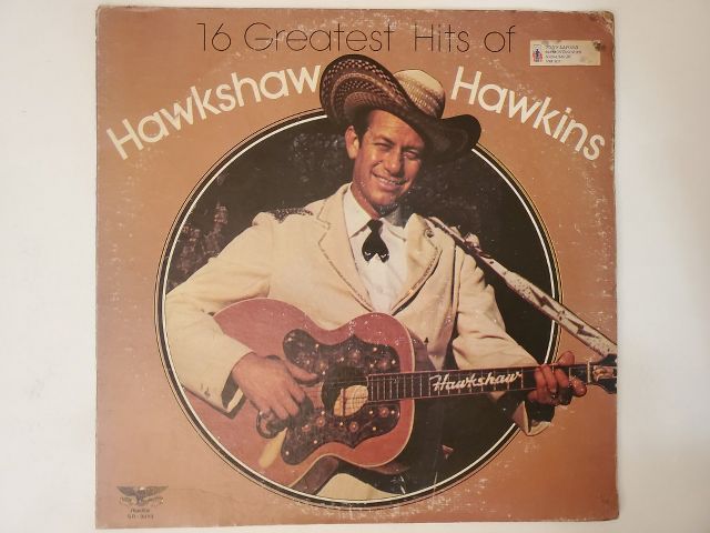 Hawkshaw Hawkins 16 Greatest Hits vinyl record