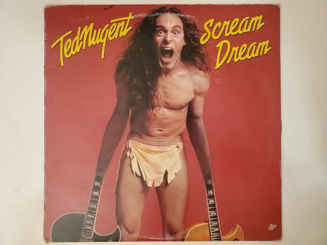 Ted Nugent Scream Dream vinyl record