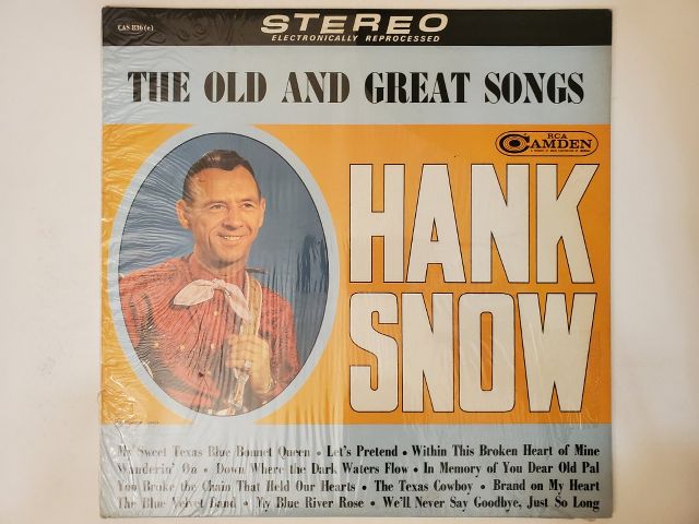 Hank Snow The Old and Great Songs vinyl record