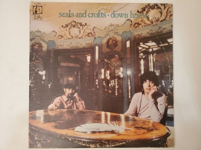 Seals and Crofts Down Home vinyl record