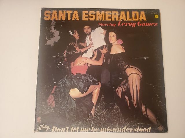 Santa Esmeralda Don't Let Me Be Misunderstood vinyl record