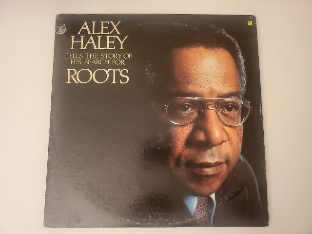 Alex Haley Tells the Story of His Search for Roots vinyl record