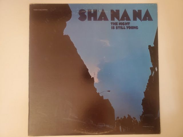Sha Na Na The Night Is Still Young vinyl record