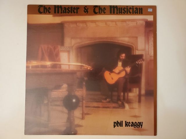Phil Keaggy The Master & The Musician vinyl record