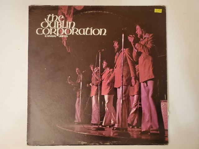The Dublin Corporation The Dublin Corporation (Canada) Limited vinyl record