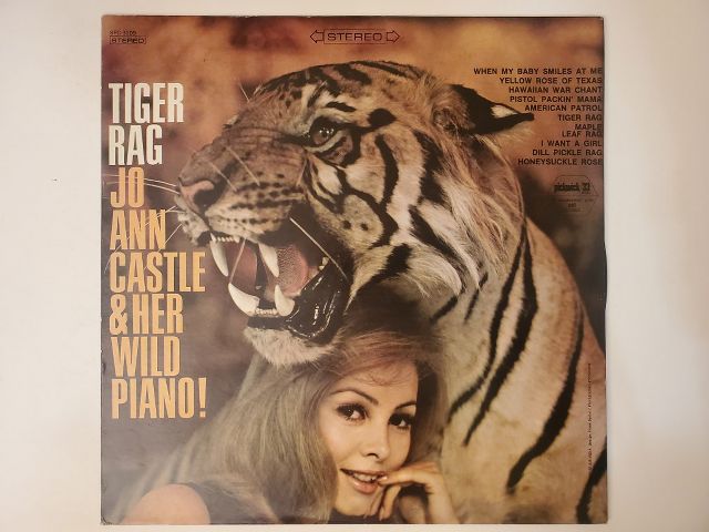 Jo Ann Castle Tiger Rag: Jo Ann Castle & Her Wild Piano! vinyl record