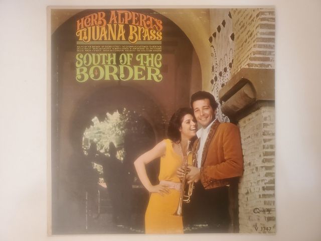 Herb Alpert's Tijuana Brass South of the Border vinyl record