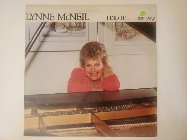 Lynne McNeil I Did It!... My Way vinyl record