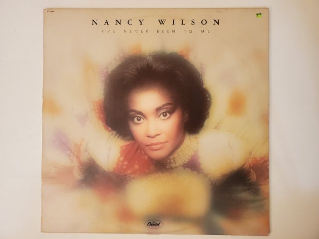 Nancy Wilson I've Never Been to Me vinyl record