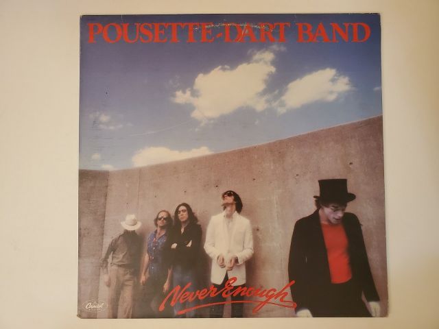 Pousette-Dart Band Never Enough vinyl record