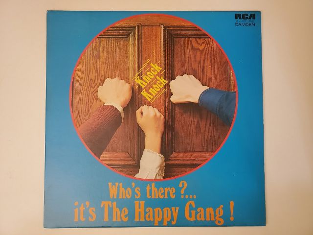 The Happy Gang Knock Knock - Who's There?... It's The Happy Gang! vinyl record