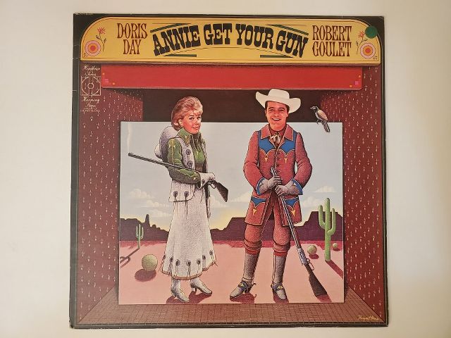 Doris Day, Robert Goulet Annie Get Your Gun vinyl record